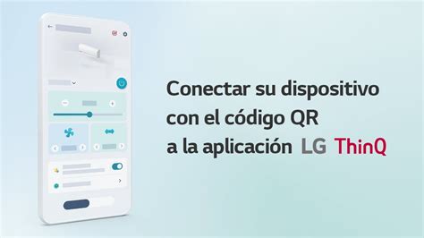 mx.lgtvlink.com codigo qr|[ThinQ] Conectar tu equipo a la aplicación LG ThinQ a través del .